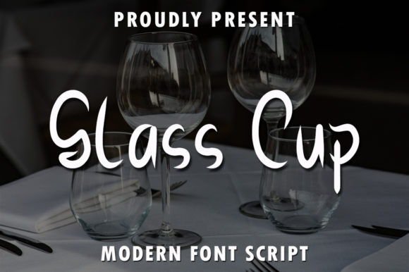 Glass Cup Display Font Review