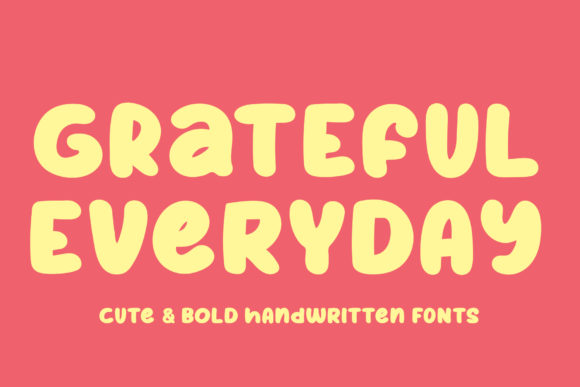Grateful Everyday: A Font That Elevates Brand Identity