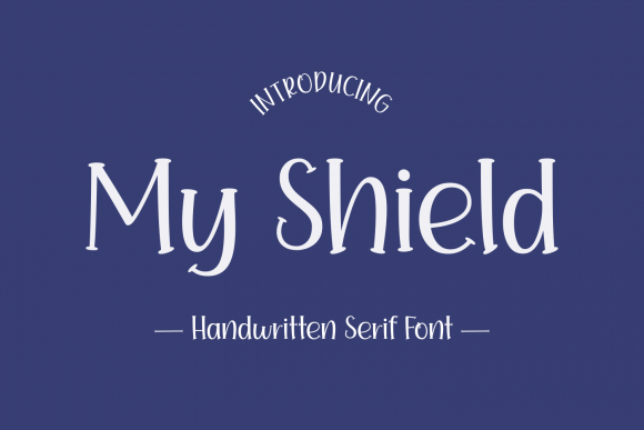 My Shield: A Quirky Display Font for Digital Branding