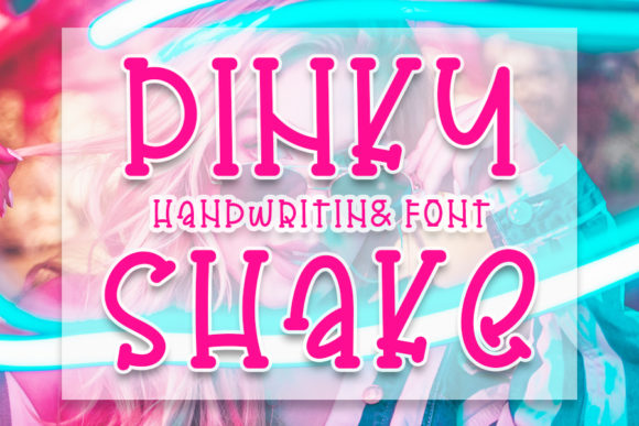 Pinky Shake Font for Web Design