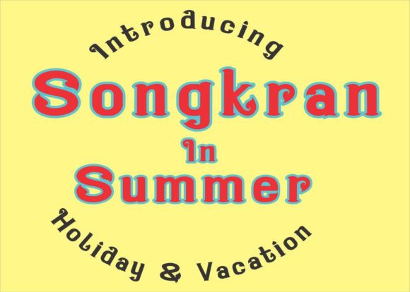 Songkran in Summer: A Thai-Inspired Display Font for Web Design